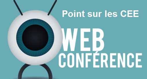 web_conference Point sur les CEE.png